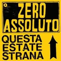 Zero Assoluto – Questa estate strana