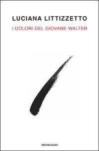 I dolori del giovane Walter