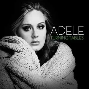 ADELE – TURNING TABLES