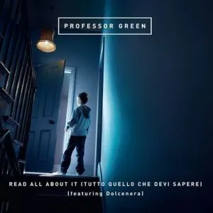 DOLCENERA FEAT. PROFESSOR GREEN – READ ALL ABOUT IT