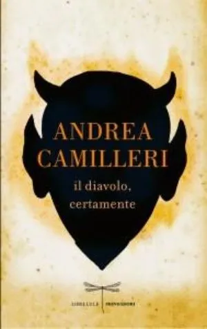 Andrea Camilleri – Il diavolo, certamente (Libellule)