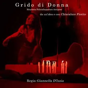 “GRIDO DI DONNA” – FELICIA IMPASTATO RITA ATRIA ANTIGONE