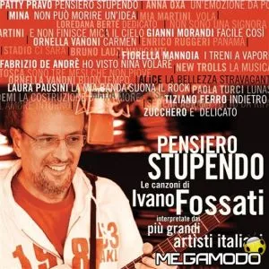 Le canzoni di Ivano Fossati interpretate dai più grandi artisti italiani