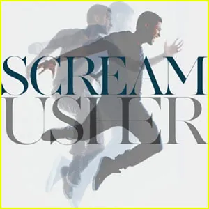 USHER – SCREAM
