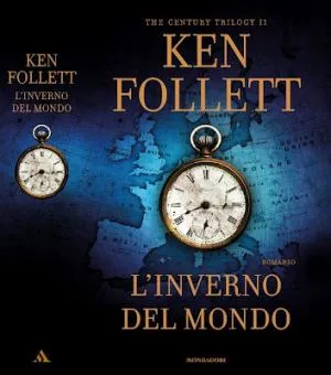 Ken Follett – L’inverno del mondo