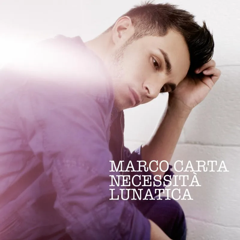 MARCO CARTA – SCELGO ME