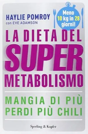 LA DIETA DEL SUPERMETABOLISMO