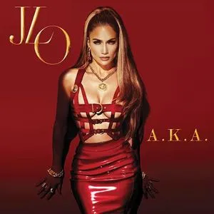 JENNIFER LOPEZ – A.K.A.