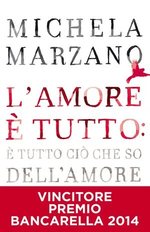 L’AMORE E’ TUTTO