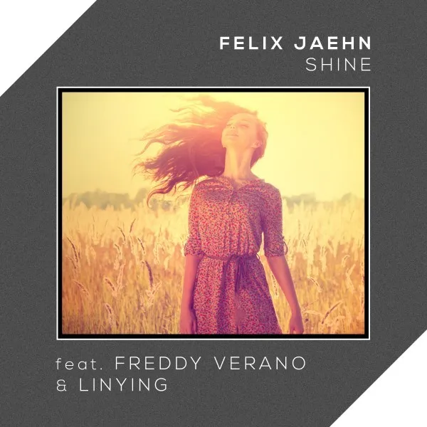 FELIX JAEHN – “SHINE”